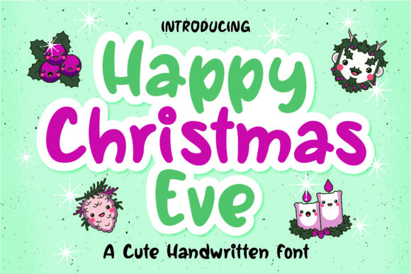 Happy Christmas Eve Font Review for Branding