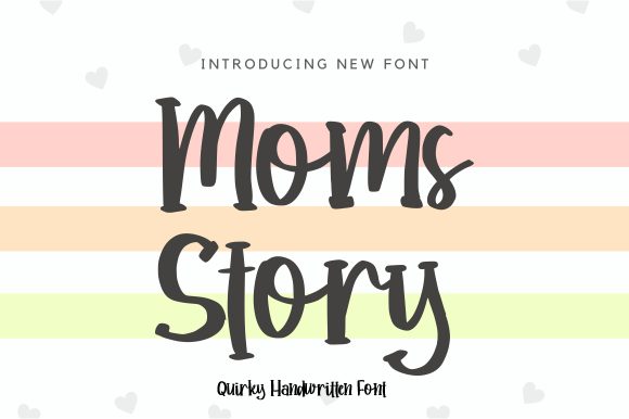 Moms Story: A Quirky Script Handwritten Font for Whimsical Branding
