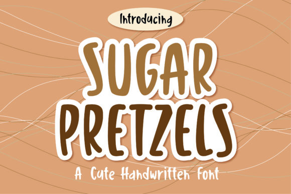 Sugar Pretzels Handwritten Font for Authentic Web Design