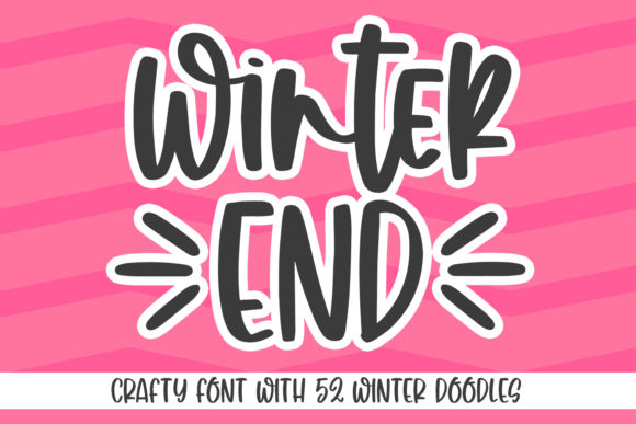 Winter End: The Quirky Handwritten Font for Joyful Campaigns