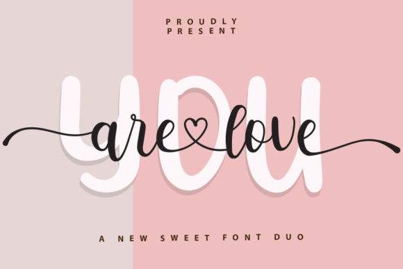 You Are Love: A Script Handwritten Font for Chic Digital Branding